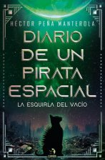 Diario De Un Pirata Espacial