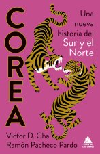 Corea Una Nueva Historia Del Sur Y El Norte