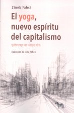 El Yoga Nuevo Espiritu Del Capitalismo