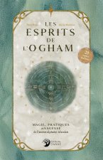 Les Esprits de l'Ogham - Magie, pratiques et sagesse