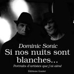 Si nos nuits sont blanches...