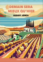 Demain sera mieux qu'hier