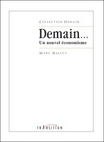 Demain... Un nouvel économisme