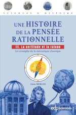 Une histoire de la pensée rationnelle - tome 3