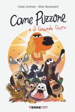 Cane puzzone e il grande guru