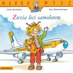 Zuzia leci samolotem. Mądra Mysz