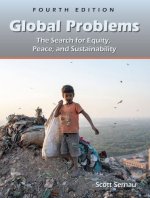 Global Problems : The Search for Equity, Peace, and Sustainability