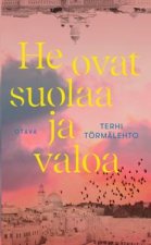 He ovat suolaa ja valoa