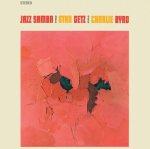 Stan Getz & Charlie Byrd:  Jazz Samba