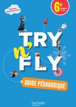 Try n'Fly Anglais 6e - Livre élève - Ed. 2025