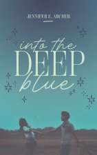 Into the deep blue
