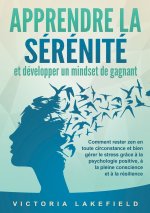 APPRENDRE SERENITE ET DEVELOPPER MINDSET