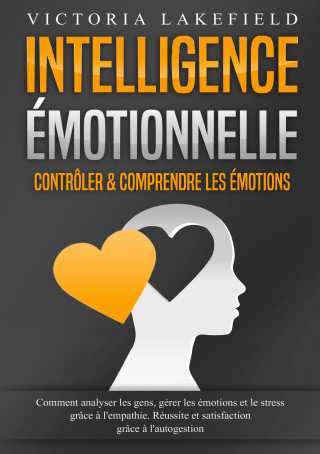 INTELLIGENCE EMOTIONNELLE CONTROLER COMP