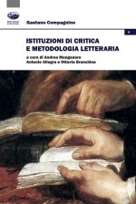 Istituzioni di critica e metodologia letteraria