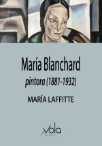 Maria Blanchard Pintora 1881 1932