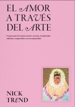Amor A Traves Del Arte,El
