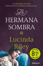 La Hermana Sombra CampaŃA De Verano Edicion Limitada (Las