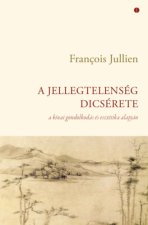 A jellegtelenség dicsérete