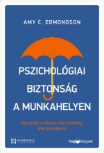 Pszichológiai biztonság a munkahelyen