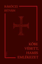 Kőbe vésett, hamis emlékezet