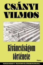 Kíváncsiságom története
