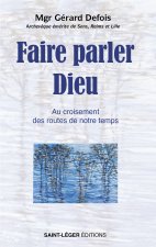 Faire parler Dieu