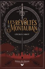 Les Révoltés de Montauban