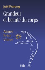 Grandeur et beauté du corps
