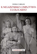negazionismo complottista e l'Olocausto