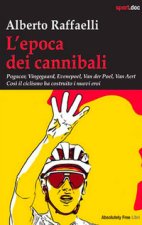 epoca dei cannibali