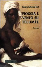 Pioggia e vento su Télumée