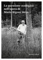 questione ecologica nell'opera di Mario Rigoni Stern
