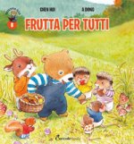 Frutta per tutti! Orsetto Giò