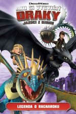 Ako si vycvičiť draky - Jazdci z Berku 5: Legenda Ragnaroku