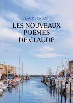 Les nouveaux poèmes de Claude