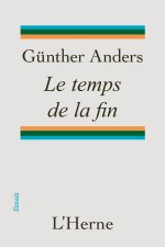 Le temps de la fin