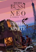 impero della morte. N.E.O.