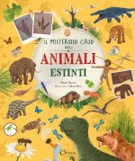 misterioso caso degli animali estinti. Libri per imparare