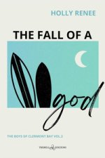 fall of a god. The boys of Clermont Bay. Ediz. italiana