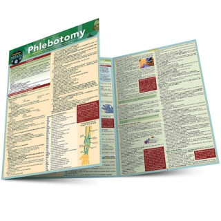 Phlebotomy: a QuickStudy Laminated Reference Guide