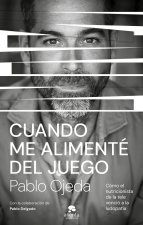 Cuando Me Alimente Del Juego
