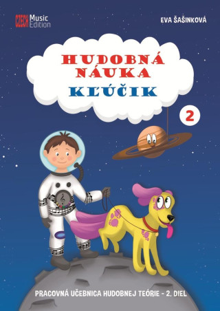 Hudobná náuka Kľúčik 2 – pracovná učebnica hudobnej teórie – 2. diel (Eva Šašinková)(Brožovaná)