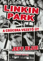 Linkin Park - A csúcsra vezető út