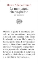 montagna che vogliamo. Un manifesto