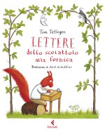 Lettere dello scoiattolo alla formica