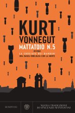 Mattatoio n. 5 o la crociata dei bambini