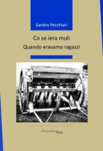 Co se iera muli. Quando eravamo ragazzi