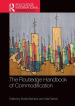 Routledge Handbook of Commodification