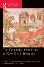 Routledge Handbook of Rewriting in Byzantium