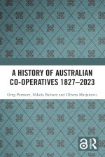 History of Australian Co-operatives 1827–2023